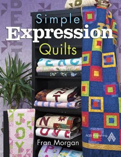 Cover image for Simple Expression Quilts