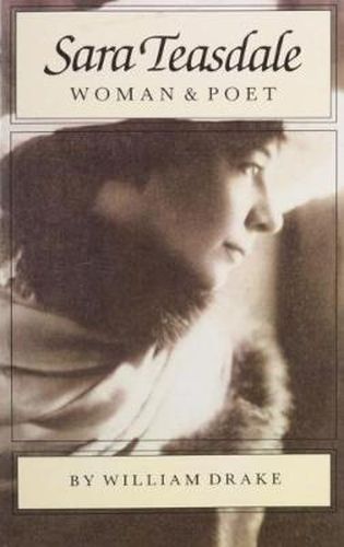 Cover image for Sara Teasdale: Woman and Poet