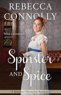 Cover image for Spinster and Spice