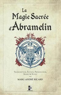 Cover image for La Magie Sacree d'Abramelin