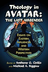 Cover image for Theology in Avatar: The Last Airbender