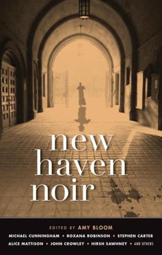New Haven Noir: Akashic Noir