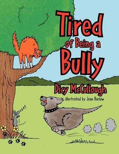 Cover image for Tired of Being a Bully