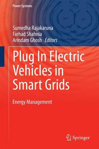 Cover image for Plug In Electric Vehicles in Smart Grids: Energy Management