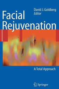 Cover image for Facial Rejuvenation: A Total Approach