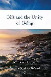Cover image for Gift and the Unity of Being