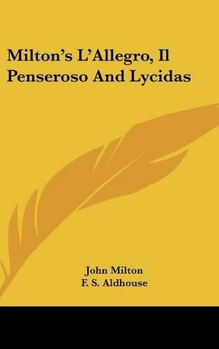 Cover image for Milton's L'Allegro, Il Penseroso and Lycidas