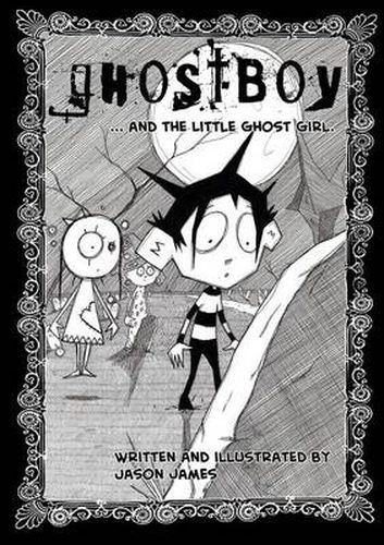 Cover image for Ghostboy and The Little Ghost Girl