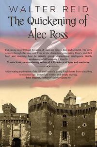 Cover image for The Quickening of Alec Ross