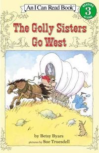Cover image for The Golly Sisters Go West
