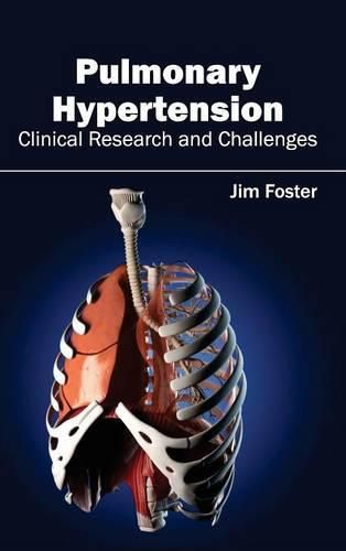 Cover image for Pulmonary Hypertension - Clinical Research and Challenges