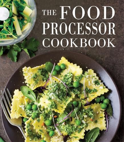 Cover image for The Food Processor Cookbook