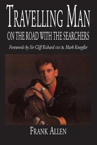 Cover image for Travelling Man: On The Road With The Searchers