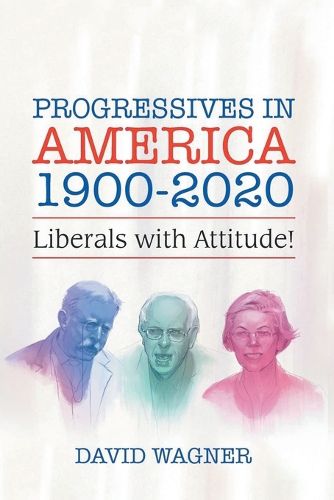 Cover image for Progressives in America 1900-2020