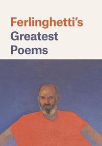 Cover image for Ferlinghetti's Greatest Poems