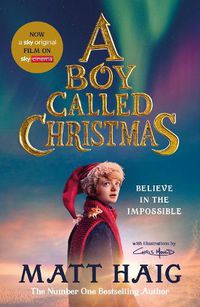 Cover image for A Boy Called Christmas: Now a major film