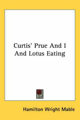 Cover image for Curtis' Prue and I and Lotus Eating