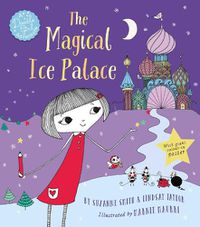 Cover image for The Magical Ice Palace: A Doodle Girl Adventure