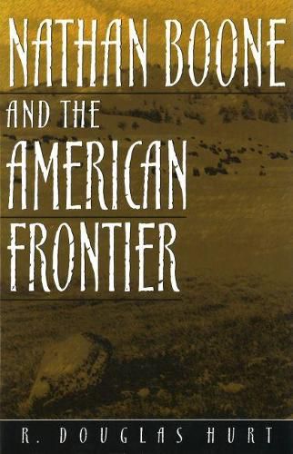Cover image for Nathan Boone and the American Frontier