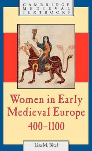 Women in Early Medieval Europe, 400-1100