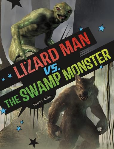 Cover image for Lizard Man vs. the Swamp Monster