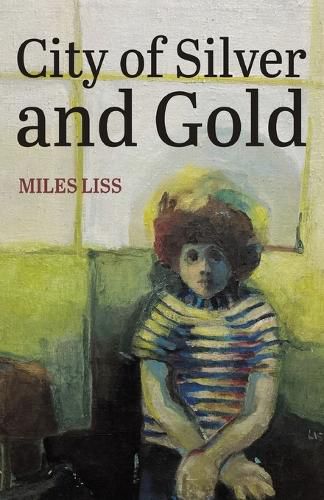 Cover image for City of Silver and Gold