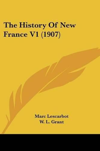 The History of New France V1 (1907)