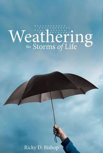 Cover image for Weathering the Storms of Life