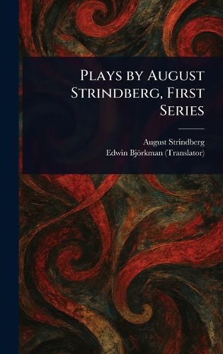 Cover image for Plays by August Strindberg, First Series