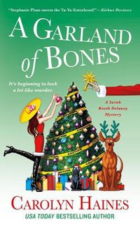 Cover image for A Garland of Bones: A Sarah Booth Delaney Mystery