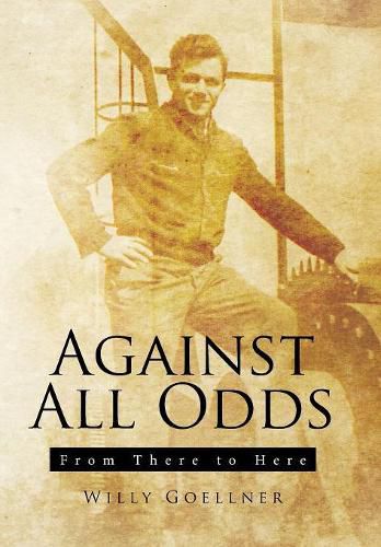 Cover image for Against All Odds: From There to Here