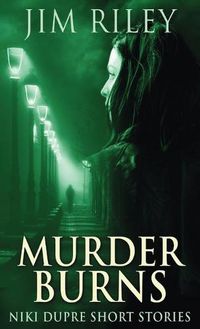 Cover image for Murder Burns