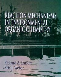 Cover image for Reaction Mechanisms in Environmental Organic Chemistry