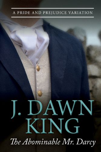 Cover image for The Abominable Mr. Darcy: A Pride and Prejudice Variation