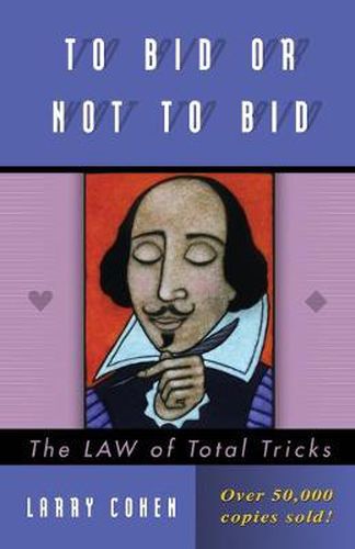 Cover image for To Bid or Not to Bid: The LAW of Total Tricks