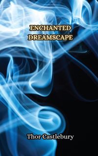 Cover image for Enchanted Dreamscape