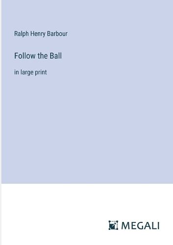 Cover image for Follow the Ball