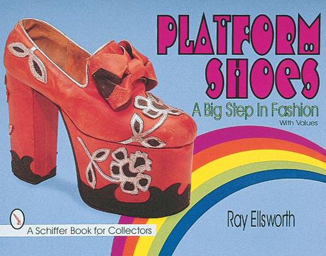 Cover image for Platform Shoes: A Big Step in Fashion