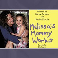 Cover image for Melissa's Mommy Works