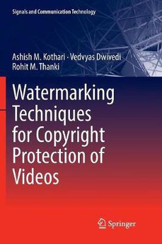 Cover image for Watermarking Techniques for Copyright Protection of Videos