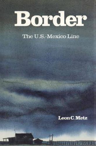 Cover image for Border: The U.S.-Mexico Line