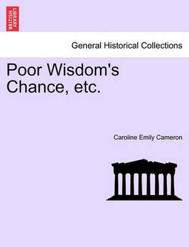 Cover image for Poor Wisdom's Chance, Etc.