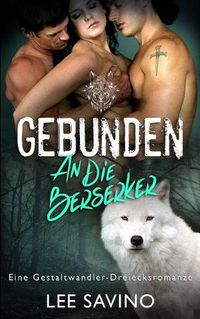 Cover image for Gebunden an die Berserker