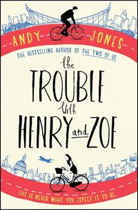 Cover image for The Trouble with Henry and Zoe