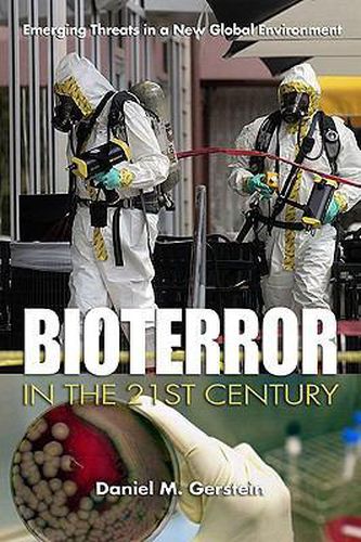 Cover image for Bioterror in the 21st Century: Emerging Threats in a New Global Environment