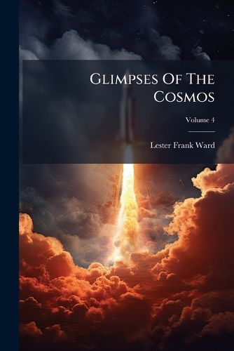 Cover image for Glimpses of the Cosmos, Volume 4