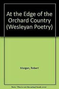 Cover image for At the Edge of the Orchard Country