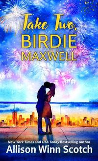 Cover image for Take Two, Birdie Maxwell