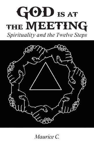 Cover image for God Is at the Meeting