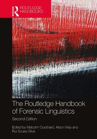 Cover image for The Routledge Handbook of Forensic Linguistics